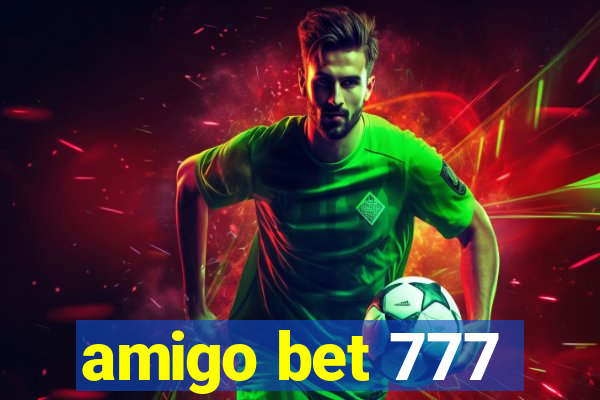 amigo bet 777